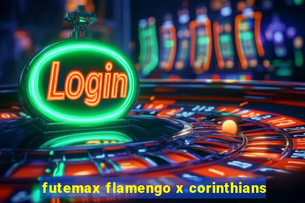 futemax flamengo x corinthians